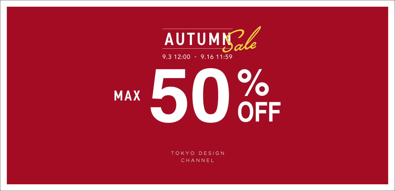 TDC | AUTUMN SALE