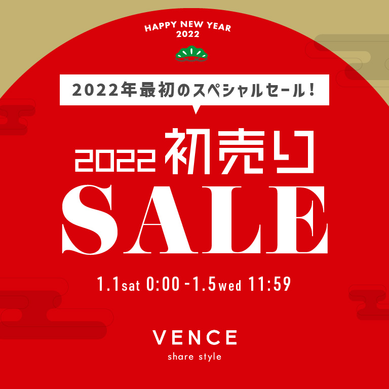 VENCE | 2022初売り
