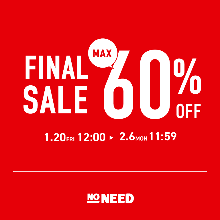 NONEED | FINAL SALE