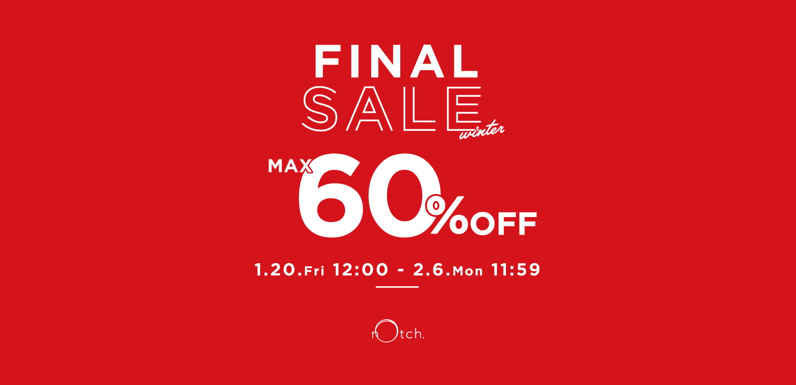 notch. | FINAL SALE