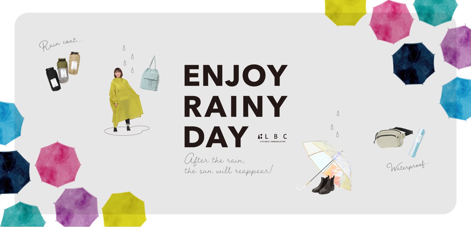 ENJOY RAINY DAY