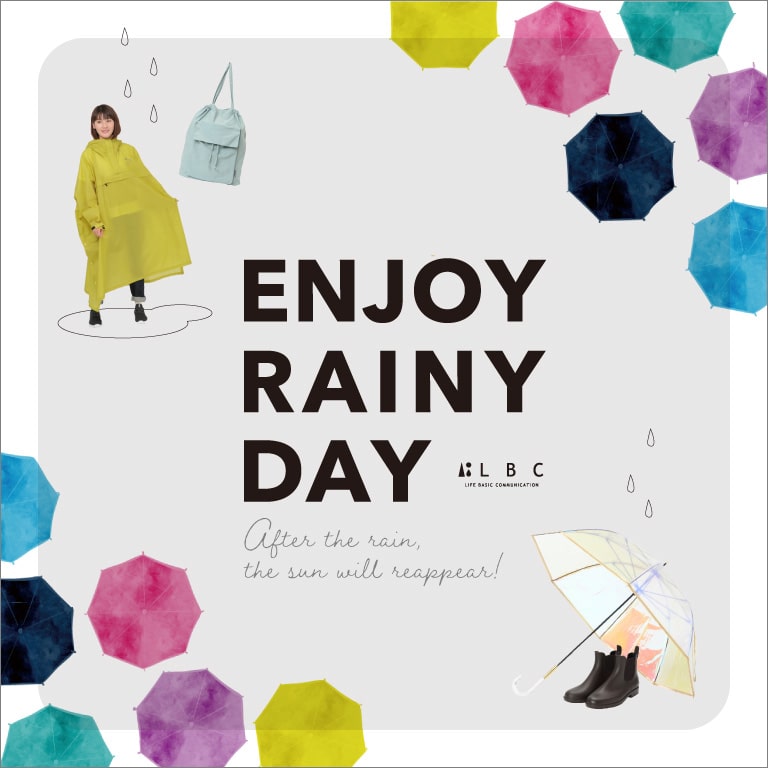 ENJOY RAINY DAY