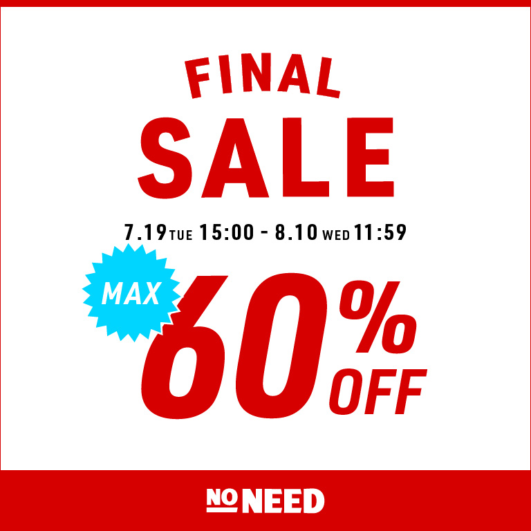 NONEED | FINAL SALE