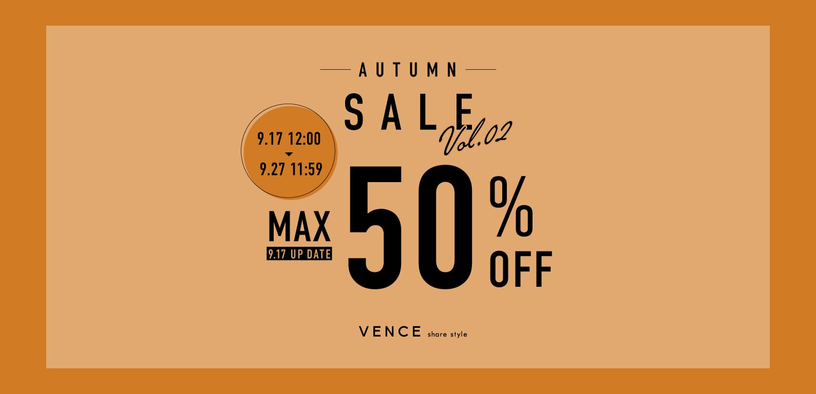 VENCE | AUTUMN SALE Vol.2