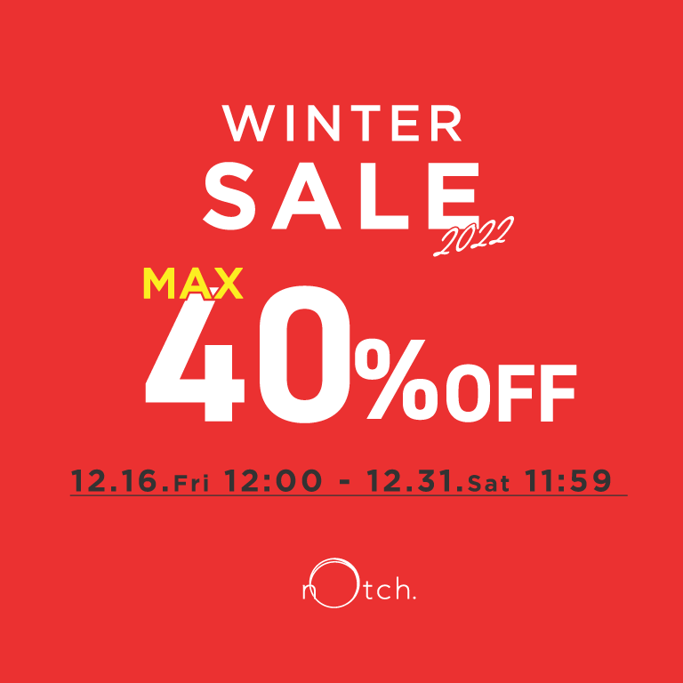 notch. | WINTER SALE