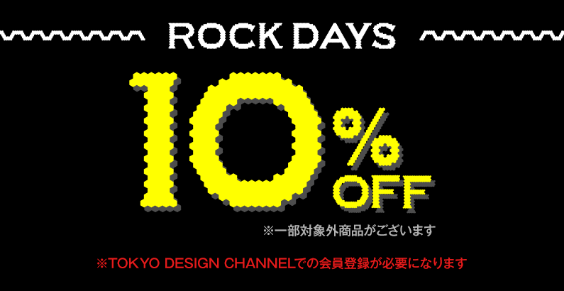 10%OFFロックデイズ