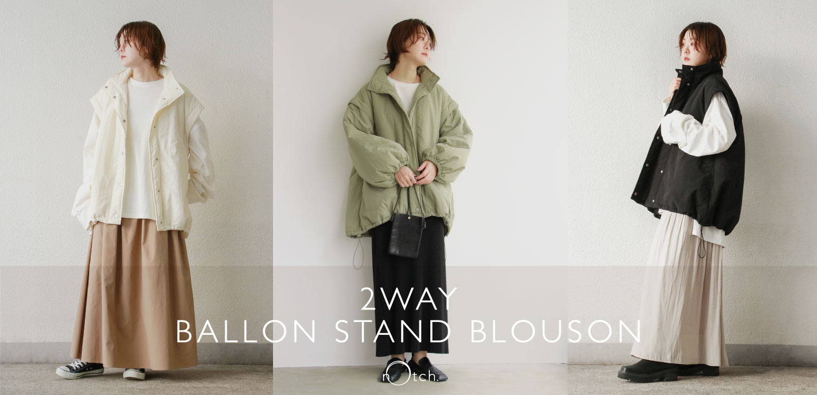 notch. 2WAY BALLON STAND BLOUSON